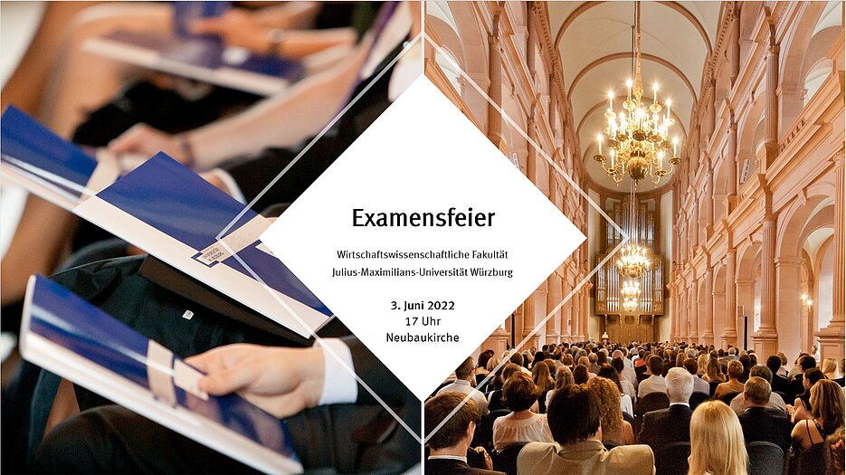 Flyer zur Examensfeier der Wirtschaftswissenschaftlichen Fakultät am 03.06.2022 um 17 Uhr